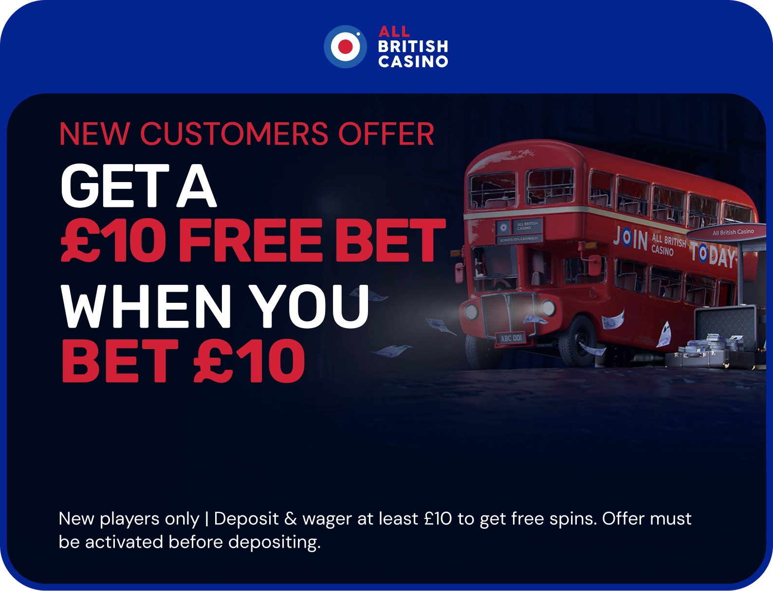 All British Casino offer. 18+, terms apply.