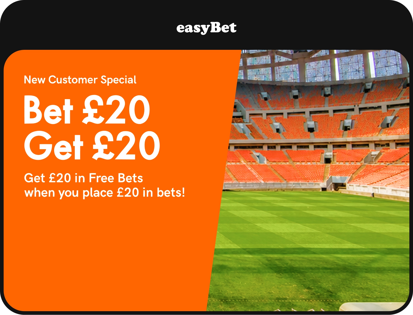 easyBet offer. 18+, terms apply.