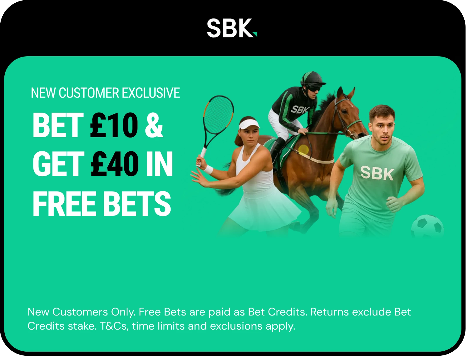 SBK offer. 18+, terms apply.